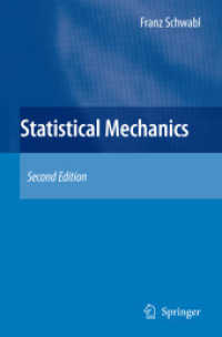 統計力学（第２版）<br>Statistical Mechanics (Advanced Texts in Physics) （2nd ed. 2006. XVI, 573 p. w. 228 figs. 24 cm）