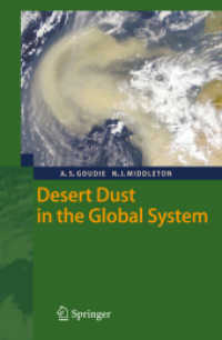 Desert Dust in the Global System （2006. 300 p. 23,5 cm）