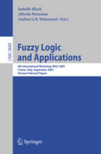 Fuzzy Logic and Applications : 6th International Workshop, Wilf 2005, Crema, Italy, September 15-17, 2005, Revised Selected Papers (Lecture Notes in C