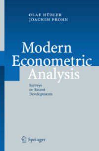 現代の計量経済分析：近年の発展<br>Modern Econometric Analysis : Surveys on Recent Developments （2006. IV, 232 p. 23,5 cm）