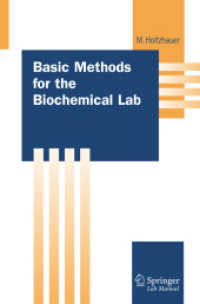 シュプリンガー・ラボマニュアル－生化学ラボの基本法<br>Basic Methods for the Biochemical Lab (Springer Lab Manuals)