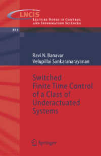 Switched Finite Time Control of a Class of Underactuated Systems (Lecture Notes in Control and Information Sciences)