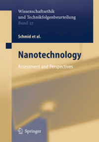 Nanotechnology : Assessment and Perspectives (Wissenschaftsethik Und Technikfolgenbeurteilung)