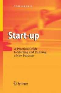 起業実務ガイド<br>Start-up : A Practical Guide to Starting and Running a New Business （2006. 165 S. w. figs. 24 cm）