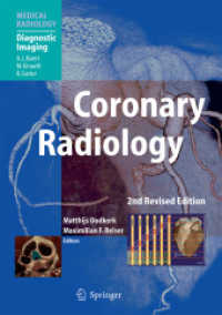冠放射線医学（第２版）<br>Coronary Radiology (Medical Radiology) （2nd rev. ed.）