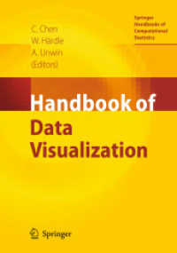 データ可視化ハンドブック<br>Handbook of Data Visualization (Springer Handbooks of Computational Statistics)