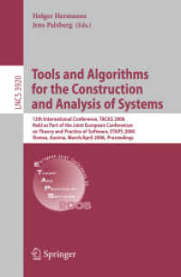 Tools and Algorithms for the Construction and Analysis of Systems : 12th Internation Converence, TACAS 2006 Held as Part of the Joint European Confere