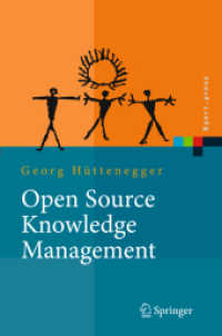 Open Source Knowledge Management (Xpert.press) （2006. 280 S. m. 11 Abb. 23,5 cm）