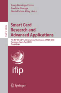 Smart Card Research and Advanced Applications : 7th IFIP WG 8.8/11.2 International Conference, CARDIS 2006, Tarragona, Spain, April 19-21, 2006, Proce