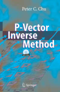 P-Vector Inverse Method, w. CD-ROM （2006. 480 p. w. 100 figs. 23,5 cm）