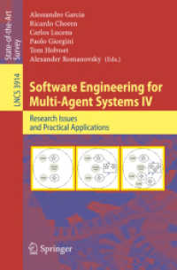 Software Engineering for Multi-agent Systems IV : Research Issues and Practical Applications (Lecture Notes in Computer Science)