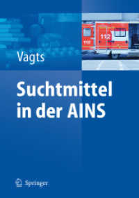 Suchtmittel in der AINS （2006. XI, 191 S. m. 7 Abb. 24,5 cm）