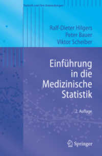 Einführung in die Medizinische Statistik (Statistik und ihre Anwendungen) （2., verb. u. überarb. Aufl. 2007. XVI, 330 S. m. Abb. 23,5 cm）