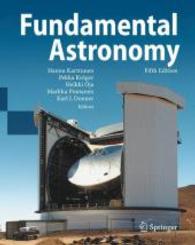 天文学の基礎（テキスト・第５版）<br>Fundamental Astronomy : With 76 Exercises with Solutions （5TH）