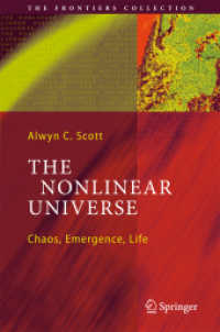 非線形宇宙<br>The Nonlinear Universe : Chaos, Emergence, Life (The Frontiers Collection)