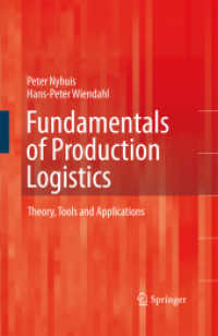 Fundamentals of Production Logistics : Theory, Tools and Applications