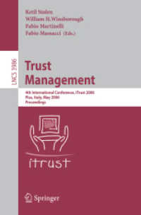 Trust Management : 4th International Conference, iTrust 2006, Pisa, Italy, May 16-19, 2006, Proceedings (Lecture Notes in Computer Science)