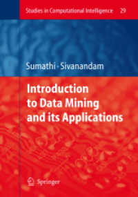 Introduction to Data Mining and Its Applications (Studies in Computational Intelligence)