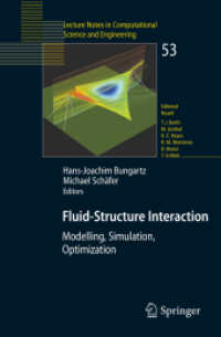 Fluid-structure Interaction : Modelling, Simulation, Optimisation (Lecture Notes in Computational Science and Engineering)