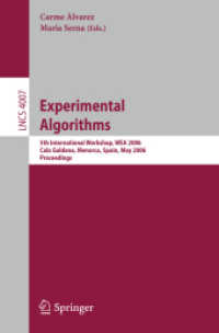 Experimental Algorithms : 5th International Workshop, Wea 2006, Cala Galdana, Menorca, Spain, May 24-27, 2006, Proceedings (Lecture Notes in Computer