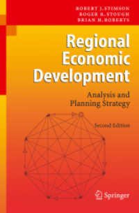 地域経済開発（第２版）<br>Regional Economic Development : Analysis and Planning Strategy (Advances in Spatial Science) （2nd ed. 2007. XII, 451 p. w. figs. 24 cm）