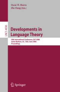 Developments in Language Theory : 10th International Conference, Dlt 2006, Santa Barbara, Ca, Usa, June 26-29, 2006, Proceedings (Lecture Notes in Com