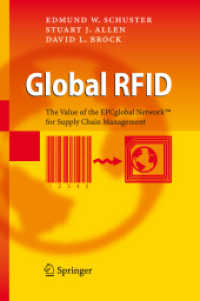 無線ICタグのグローバル化：EPCglobalネットワークとサプライチェーン管理<br>Global RFID : The Value of the EPCglobal Network for Supply Chain Management