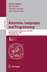 Automata, Languages and Programming : 33rd International Colloquium, Icalp 2006, Venice, Italy, July 10-14, 2006, Proceedings, Part I (Lecture Notes i