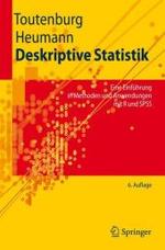Deskriptive Statistik : Eine Einfuhrung in Methoden Und Anwendungen MIT SPSS