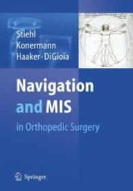Navigation and MIS in Orthopaedic Surgery