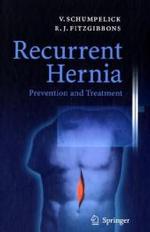 Recurrent Hernia : Prevention and Treatment