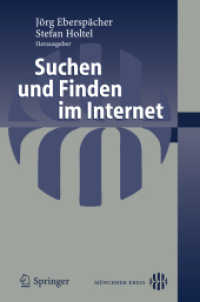 Suchen und Finden im Internet : Münchner Kreis （2006. IX, 232 S. m. 136 Abb. 23,5 cm）