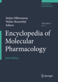 分子薬理学百科事典（第２版・全２巻）<br>Encyclopedia of Molecular Pharmacology （2ND）