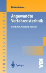 Transportvorgänge in der Verfahrenstechnik : Grundlagen und apparative Umsetzungen (VDI-Buch) （2004. XXIII, 613 S. m. 333 Abb. 24 cm）