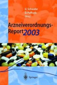 Arzneiverordnungs-Report 2003 : Aktuelle Daten, Kosten, Trends und Kommentare （2004）