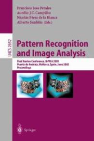 Pattern Recognition and Image Analysis : First Iberian Conference, Ibpria 2003, Puerto De Andratx, Mallorca, Spain, June 4-6, 2003 : Proceedings (Lect