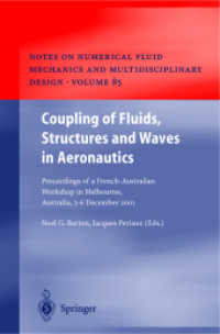 Coupling of Fluids, Structures, and Waves in Aeronautics : Proceedings of a French-Australian Workshop in Melbourne, Australia, 3-6 December 2001 (Not