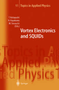 Vortex Electronics and SQUIDs (Topics in Applied Physics Vol.91)