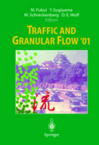 Traffic and Granular Flow '01 （2003. XIX, 580 p.）