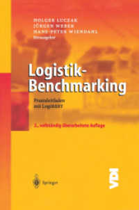 Logistik-Benchmarking : Praxisleitfaden mit LogiBEST (Engineering Online Library) （2., überarb. Aufl. 2004. X, 251 S. m. 143 Abb. 24,5 cm）