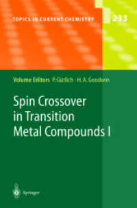 遷移金属系化合物におけるスピンクロスオーバー<br>Spin Crossover in Transition Metal Compounds I (Topics in Current Chemistry Vol.233) （2004. XIII, 341 p. w. 93 figs. 23,5 cm）