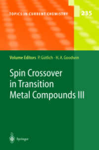 Spin Crossover in Transition Metal Compounds III (Topics in Current Chemistry Vol.235) （2004. XIV, 268 p. 23,5 cm）