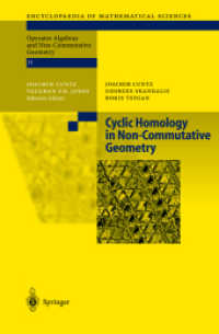 非可換幾何学における巡回ホモロジー理論<br>Cyclic Homology in Non-Communicative Geometry (Encyclopedia of Mathematical Sciences Vol.121)