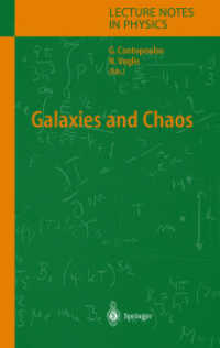 銀河とカオス<br>Galaxies and Chaos (Lecture Notes in Physics Vol.626) （2003. XV, 441 p.）