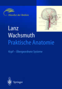 Lanz / Wachsmuth Praktische Anatomie: Kopf-Übergeordnete Systeme [Hardcover] Lang, Johannes; Jensen, Hans-Peter and Schröder, Friedrich