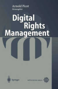 Digital Rights Management （2004. V, 152 S. m. 12 Abb.）