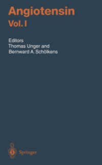 アンギオテンシンＩ<br>Angiotensin Vol.1 (Handbook of Experimental Pharmacology Vol.163/1) （2004. 560 p. w. 93 ill.）