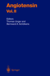 アンギオテンシンＩＩ<br>Angiotensin Vol.2 (Handbook of Experimental Pharmacology Vol.163/2) （2004. 608 p. w. 48 ill.）