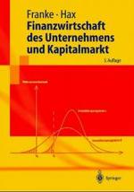 Finanzwirtschaft Des Unternehmens Und Kapitalmarkt (Springer-lehrbuch) （5TH）