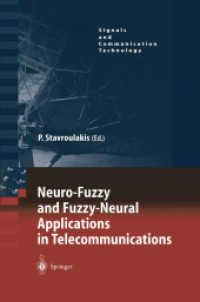 Neuro-Fuzzy and Fuzzy-Neural Applications in Telecommunications (Signals and Communication Technology)